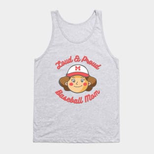 Loud And Proud Baseball Mom Tank Top